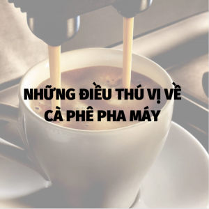 ca-phe-pha-may