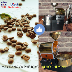 may rang cafe 10kg tai Ho Chi Minh