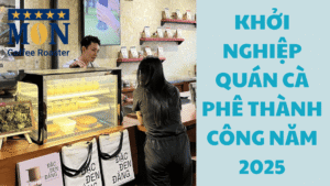 Khởi nghiệp quán cà phê thành công năm 2025