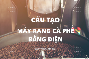 may-rang-ca-phe-bang-dien