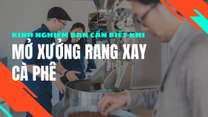 mo-xuong-rang-xay-ca-phe